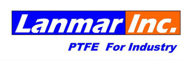 Lanmar Inc. | PTFE For Industry